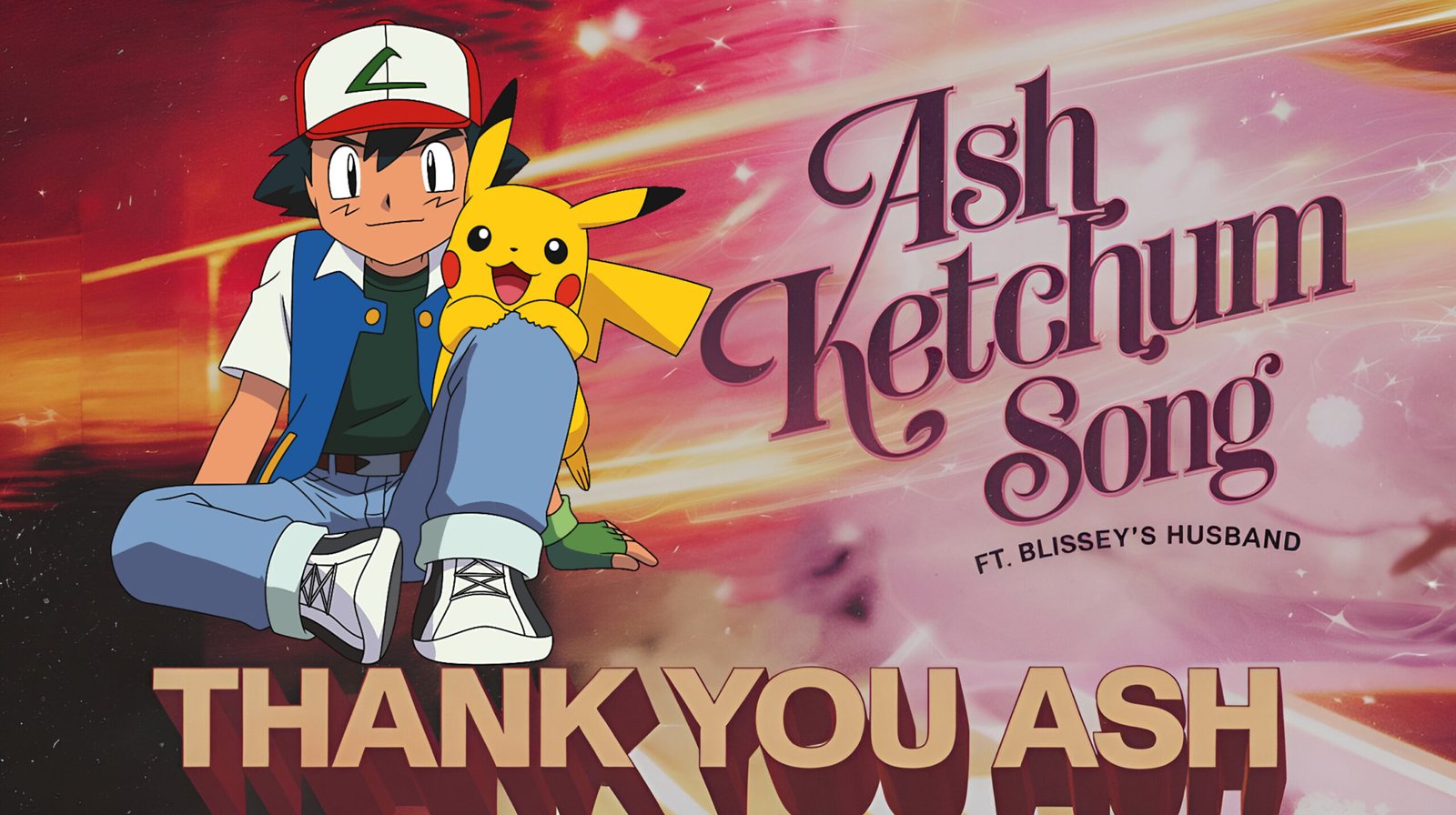 Ash Ketchum Song Dedicated For Ash Ketchum Tribute
