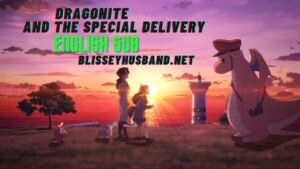 Dragonite and the Special Delivery