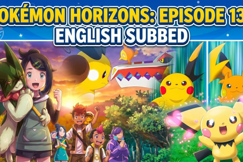 Pokémon Horizons Episode 138